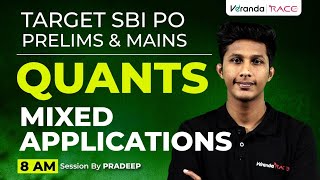 TARGET SBI PO  PRELIMS 2024  MIXED APPLICATION QUANTS  PRADEEP KUMAR [upl. by Plotkin513]