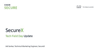 SecureX Update  Whats New with Ciscos XDR [upl. by Dodie631]