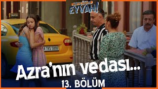 Azranın duygusal vedası Gençliğim Eyvah 13 Bölüm GencligimEyvahatv [upl. by Ellinger682]