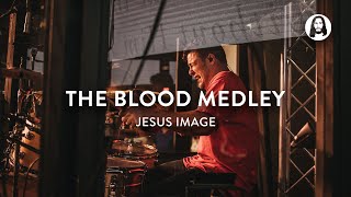 The Blood Medley  Jesus Image [upl. by Eirrac508]