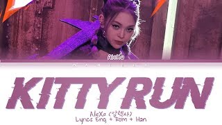 AleXa 알렉사  Kitty Run Lyrics EngRomHan가사 [upl. by Dauf]