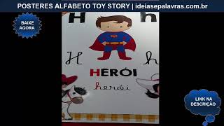 26 Pôsteres Alfabeto Toy Story  Explorando as Letras com Educação Infantil Divertida [upl. by Platon491]