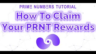 How To Claim Your PRNT Rewards [upl. by Ynos]