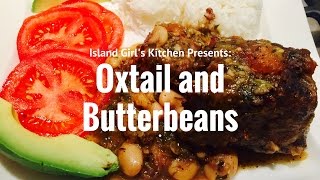 Oxtail and Butterbeans [upl. by Tiersten]