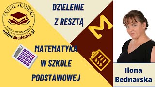 Dzielenie z resztą Wprowadzenie [upl. by Perkin147]