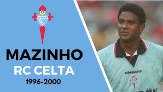 Mazinho  RC Celta  19962000 [upl. by Ecinuahs]