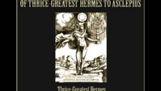 A Letter to Asclepius  Hermes Mercurius Trismegistus [upl. by Otit]