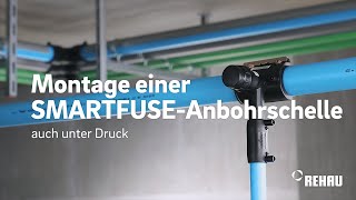 Montage einer SMARTFUSE Anbohrschelle [upl. by Ydnamron525]