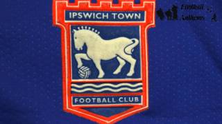 Ipswich Town FC Anthem [upl. by Solon]