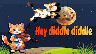 Hey Diddle Diddle  Kids Songs [upl. by Nnylhsa]