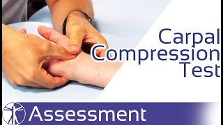 Carpal Compression Test  Carpal Tunnel Syndrome [upl. by Crawford]