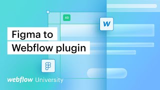 Webflow Labs introduces the Figma to Webflow plugin [upl. by Missie351]