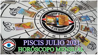 PISCIS JULIO 2021 HORÓSCOPO MENSUAL [upl. by Eniger404]