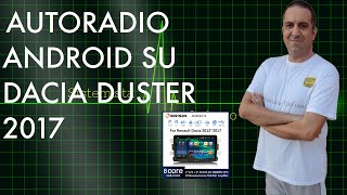 Autoradio Android su Dacia Duster 2017 [upl. by Ji]