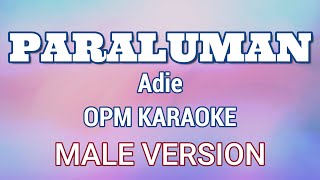 Paraluman  Karaoke Instrumentals  Male Version [upl. by Atikihc]