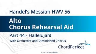 Handels Messiah Part 44  Hallelujah  Alto Chorus Rehearsal Aid [upl. by Effie299]