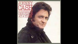 Johnny Cash  One Piece At A Time [upl. by Gazzo]