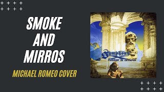 Michael Romeo  Smoke and Mirrors by Luis moreno [upl. by Nosliw753]