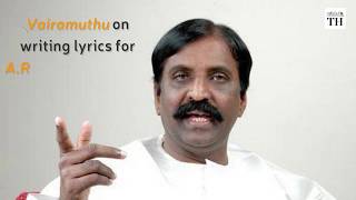 Vairamuthu on writing lyrics for AR Rahman’s music [upl. by Enneiluj695]