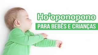 Hooponopono para bebês e crianças  ANDRESSA BORTOLASSO [upl. by Anor]