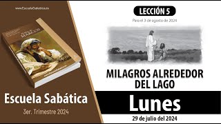 Escuela Sabática  Lunes 29 de julio del 2024  Lección Alumnos [upl. by Seravaj]