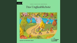 Kapitel 3  Das Unglaublichste [upl. by Charil]