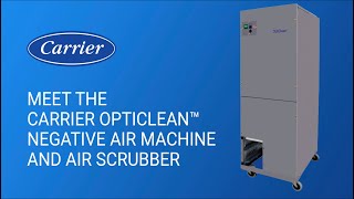 Carrier OptiClean DualMode Air Scrubber amp Negative Air Machine Overview Video [upl. by Pas]