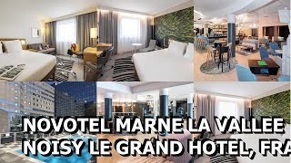 Novotel Marne La Vallee Collegien France [upl. by Margit]