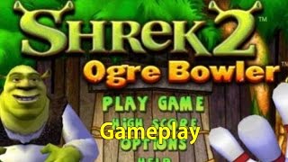 Shrek 2 Ogre Bowler Gameplay [upl. by Ines772]