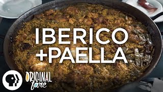 Original Fare  Iberico amp Paella  Original Fare  PBS Food [upl. by Norri115]