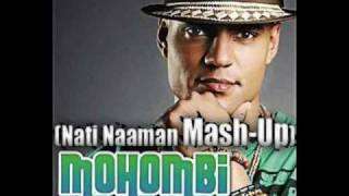 Mohombi  Maraca  Dj Nati Naaman MashUp  HQ [upl. by Dambro]