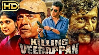 Killing Veerappan HD Action Hindi Dubbed Movie Shiva Rajkumar Sandeep Bharadwaj  किलिंग वीरप्पन [upl. by Ennaecarg]