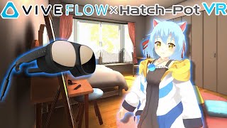 【HTC VIVE Flow】×【HatchPotVR】コラボ謎解きエピソード [upl. by Ailsun]