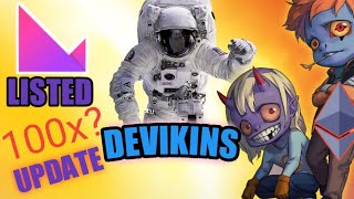 DVK TOKEN LISTED Devikins [upl. by Nojid925]