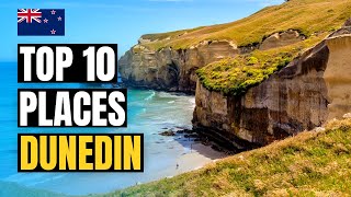 Top 10 Best Places to Visit in Dunedin 2024  New Zealand Travel Guide [upl. by Goldberg]