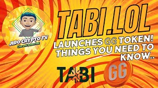 TABILOL LAUNCHES GG TOKEN THINGS YOU NEED TO KNOW BEFORE MAINNET BEGINS [upl. by Nahem795]