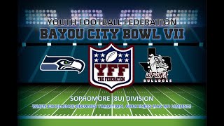 2023 Bayou City Bowl  Sophomore  Cypress Seahawks vs Waller Bulldogs [upl. by Nahtnamas]