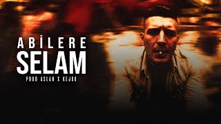 SIFIR BİR REMİX  Abilere Selam  AslanBeatz amp Kejoo Beats [upl. by Stillas]