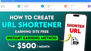 How To Create URL Shortener Earning Website for Free  Instant Short Links Earning Method [upl. by Amr1]