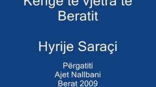 Hyrije Saraçi Berat 2009  Këngë të vjetra beratase Old songs of Berat [upl. by Uzziel]