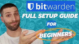 Bitwarden Tutorial  The Full Beginners Guide [upl. by Hemphill72]