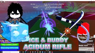 Tập chơi Combo ICE Fruit súng độc Acidum Rifle amp Buddy săn Bounty Bloxfruits [upl. by Limaa]