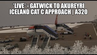 🔴 Stunning Iceland Approach  Gatwick to Akureyri  Easyjet A320 Real Ops Flight [upl. by Sreip]