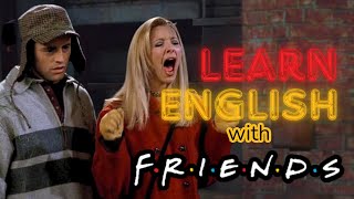 Learn English with FRIENDS  TV Series [upl. by Ruth895]