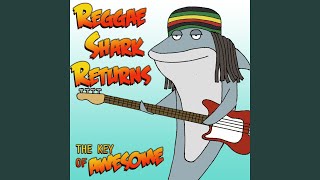 Reggae Shark Returns [upl. by Pearce265]