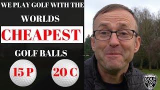 WE USE THE WORLDS CHEAPEST GOLF BALLS IN A COMPETITION [upl. by Alset]