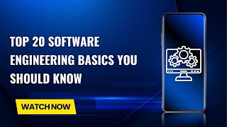 Top 20 Software Engineering Basics You Should Know [upl. by Esina378]