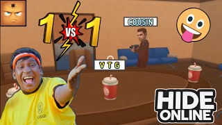 1 vs 1 with my cousin 🤣Hide online funny gameplayOn vtg [upl. by Bellda]