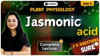 Jasmonic Acid  Phytohormones  Plant Physiology  Complete Lecture  Jyoti Kumari  CSIR  DBT [upl. by Baseler]