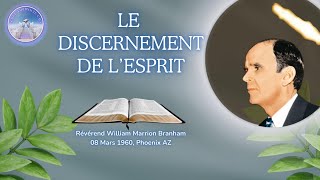 Le discernement de l’esprit William Marrion Branham 600308 [upl. by Nyloc52]